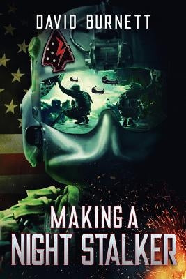 Making a Night Stalker True South LLC.