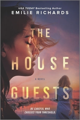 The House Guests by Richards, Emilie