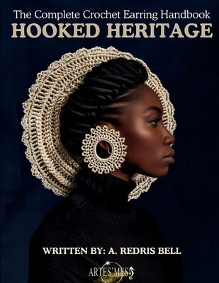 Hooked Heritage - Crochet Earring Lessons Paperback Artesmess