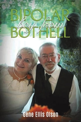 Bipolar Boy From Bothell Paperback Austin Macauley