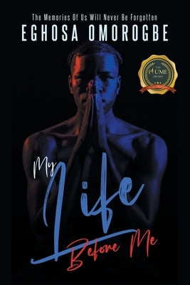 My Life Before Me Paperback Writers Republic LLC
