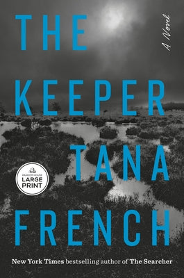 The Keeper by French, Tana