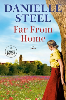 Far from Home by Steel, Danielle