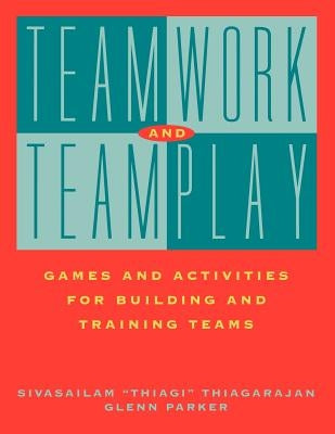Teamwork Teamplay Games Activities Paperback Pfeiffer