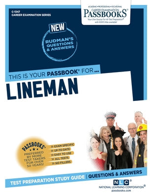 Lineman (C-1347): Passbooks Study Guidevolume 1347 Paperback Passbooks