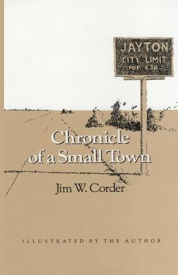 Chronicle of a Small Town Paperback Texas A&M University Press