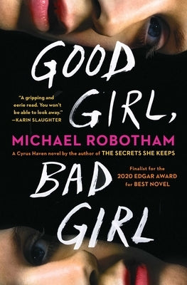 Good Girl, Bad Girl by Robotham, Michael