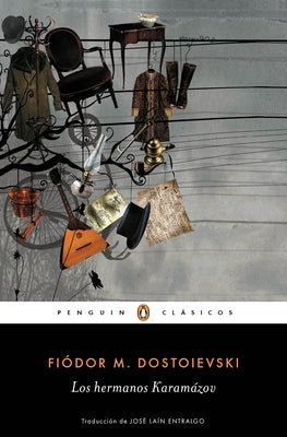 Los Hermanos Karamazov / The Brothers Karamazov by Dostoievski, Fiodor M.