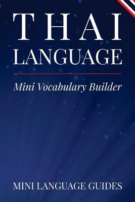 Thai Language Mini Vocabulary Builder Paperback Createspace Independent Publishing Platform