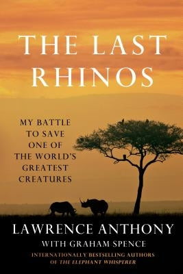 Last Rhinos Paperback St. Martin's Griffin
