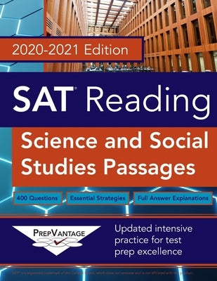 SAT Reading: Science and Social Studies, 2020-2021 Edition Paperback Independently Published