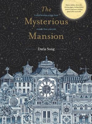 The Mysterious Mansion: A Mind-Bending Activity Book Stranger Than a Fairytale Andrews McMeel Publishing