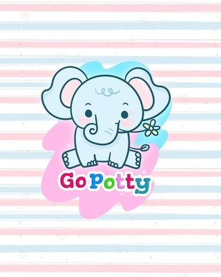 Going Potty: Potty Training Chart for Boys, Toilet Routine Training Reward Chart Paperback Independently Published