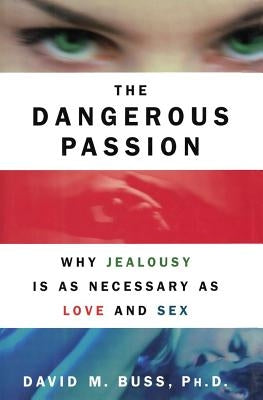 Dangerous Passion Paperback Free Press
