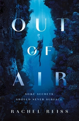 Out of Air by Reiss, Rachel
