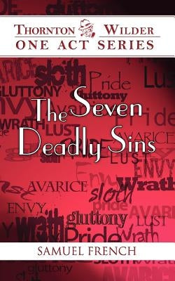 The Seven Deadly Sins Paperback Samuel French, Inc.