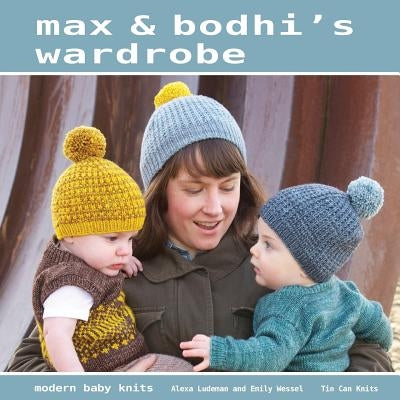 Max & Bodhi's Wardrobe Paperback Tin Can Knits