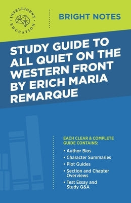 Study Guide to All Quiet on the Western Front by Erich Maria Remarque Paperback Dexterity