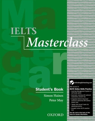 Ielts Masterclass: Student's Book with Online Skills Practice Pack Paperback Oxford University Press, USA