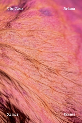 The Rose: Poems Paperback Graywolf Press