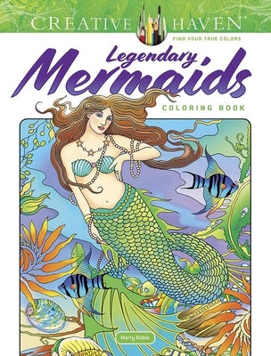 Creative Haven Legendary Mermaids Coloring Book Dover Publications