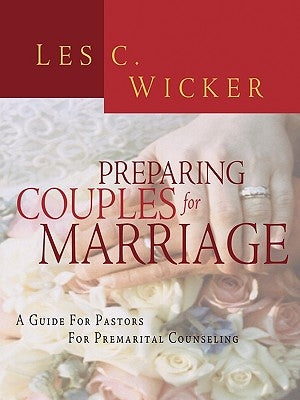Preparing Couples for Marriage Paperback CSS Publishing Company