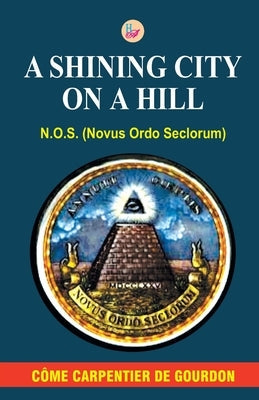 A Shining City on a Hill Paperback Har-Anand Publications Pvt Ltd