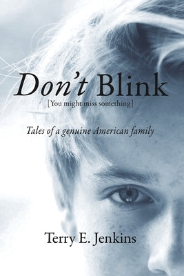 Don't Blink [You might miss something] Paperback Austin Macauley
