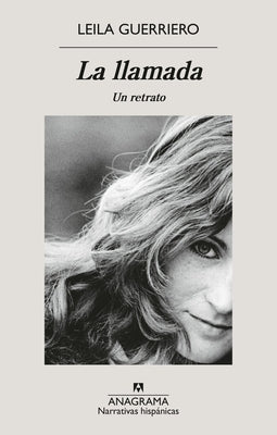 Llamada, La by Guerriero, Leila