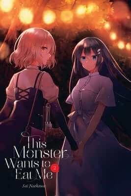 This Monster Wants to Eat Me, Vol. 2 Paperback Yen Press