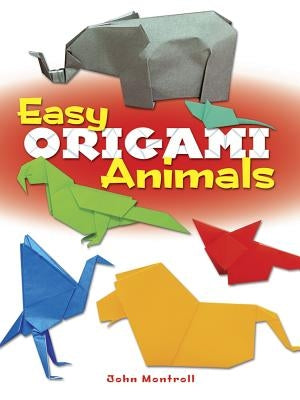 Easy Origami Animals Paperback Dover Publications