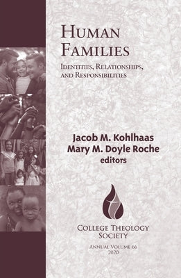 Human Families: Identities, Relationships, and Responsibilities Paperback Orbis Books