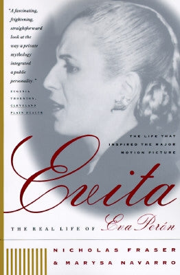 Evita: The Real Life of Eva Peron Paperback W. W. Norton & Company