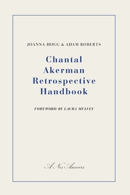 Chantal Akerman Retrospective Handbook Paperback Nos Amours