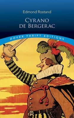 Cyrano de Bergerac Paperback Dover Publications