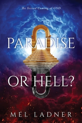Paradise or Hell?: The Second Coming of GOD Paperback Brilliant Books Literary