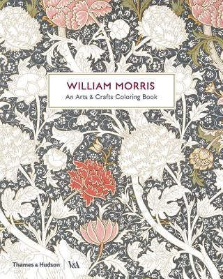 William Morris: An Arts & Crafts Coloring Book Paperback Thames & Hudson