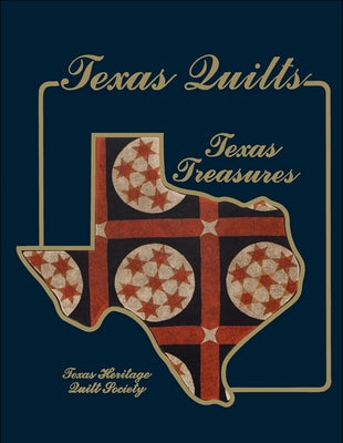 Texas Quilts: Texas Treasures Paperback Turner