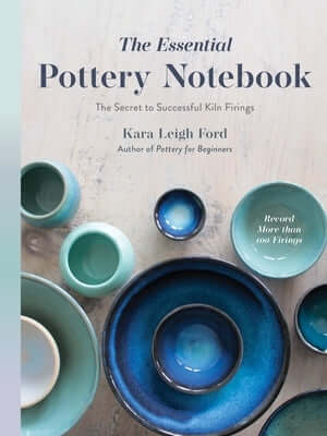 The Essential Pottery Notebook: The Secret to Successful Kiln Firings Paperback Page Street Publishing