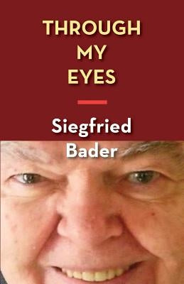 Through My Eyes: A Memoir Paperback Full Court Press