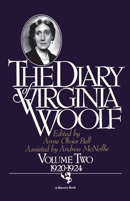 The Diary of Virginia Woolf, Volume 2: 1920-1924 Mariner Books