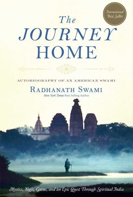 The Journey Home: Autobiography of an American Swami Paperback Mandala Publishing