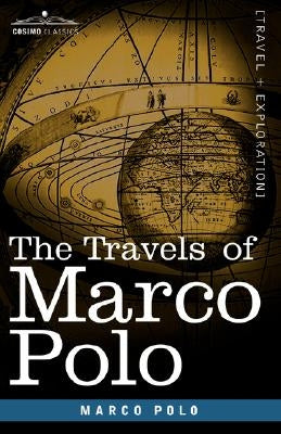 The Travels of Marco Polo Paperback Cosimo Classics