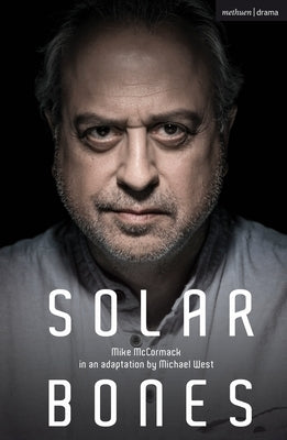 Solar Bones Paperback Methuen Drama