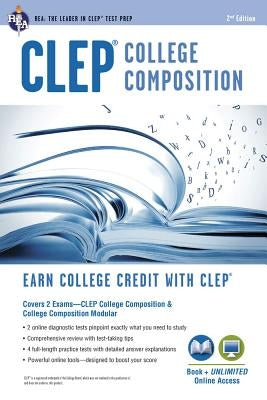 Clep(r) College Composition 2nd Ed., Book + Online Paperback Research & Education Association