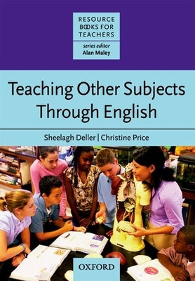 Teaching Other Subjects Through English Paperback Oxford University Press, USA