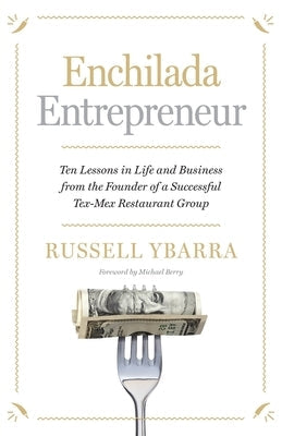 Enchilada Entrepreneur Paperback River Grove Books