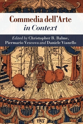 Commedia Dell'arte in Context Paperback Cambridge University Press