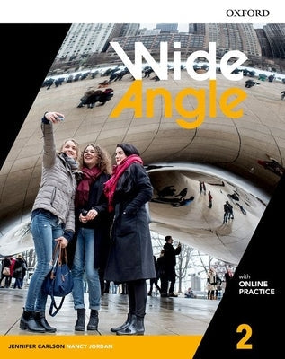 Wide Angle 2 Student Book with Online Practice Paperback Oxford University Press, USA