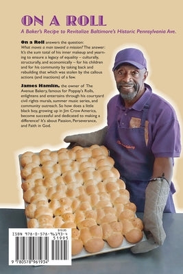 On A Roll, A Baker's Recipe to Revitalize Baltimore's Historic Pennsylvania Avenue Paperback Briabran, LLC